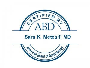 Dr. Sara Metcalf is a Board-Certified Dermatologist in Stillwater, Oklahoma at U.S. Dermatology Partners Stillwater, formerly Metcalf Dermatology.