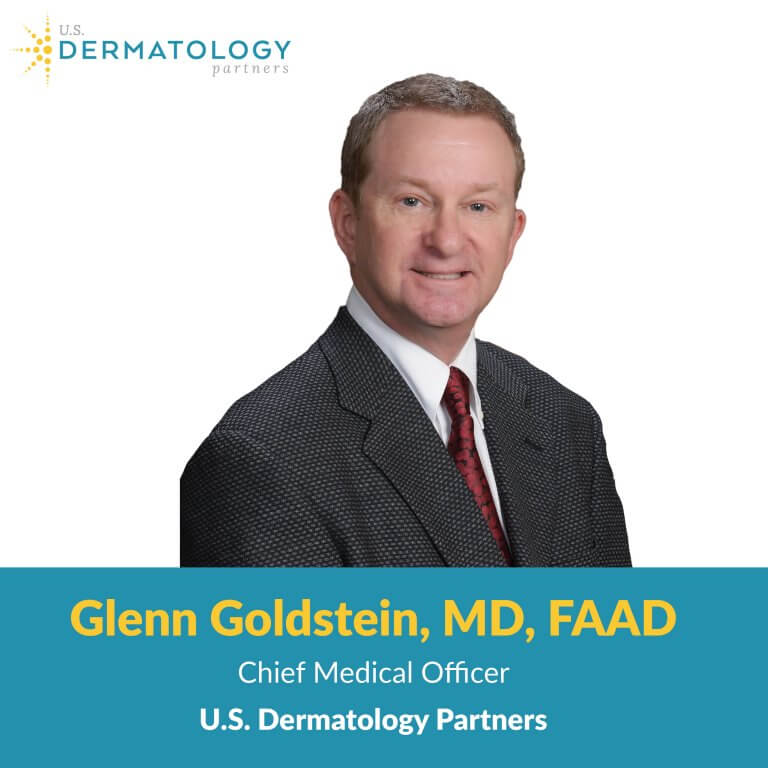 Dr Glenn Goldstein Named Chief Medical Officer U S Dermatology Partners